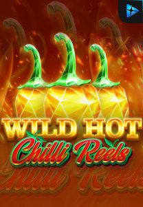 Bocoran RTP Wild Hot Chilli Reels di Situs Ajakslot Generator RTP Resmi dan Terakurat