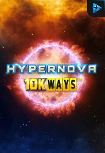 Bocoran RTP Hypernova 10K Ways di Situs Ajakslot Generator RTP Resmi dan Terakurat